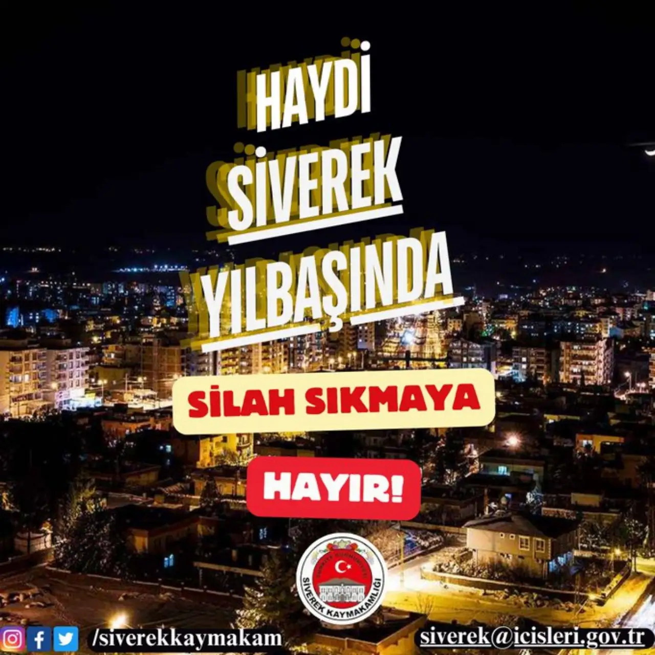 Siverek'te Yılbaşı İçin Örnek Kampanya: "Silah Sıkmaya Hayır"