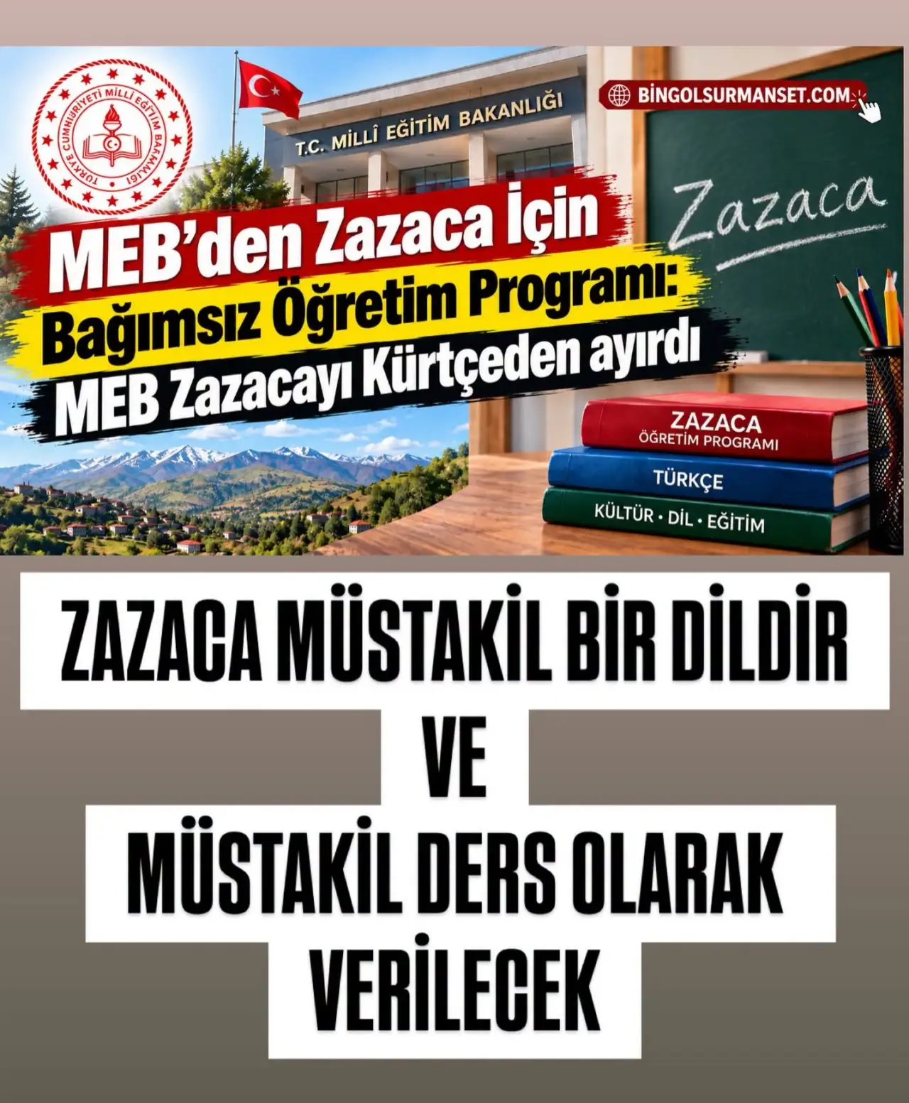 MEB’den Zazaca İçin Yeni Adım: Bağımsız Öğretim Programı Hazırlandı