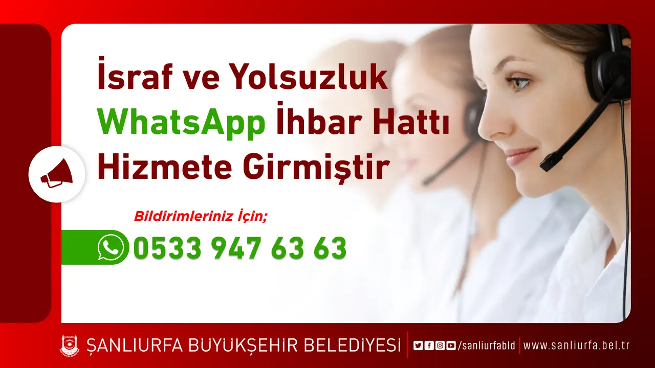 İsraf ve Yolsuzluk İhbar Hattı Hizmete Açıldı