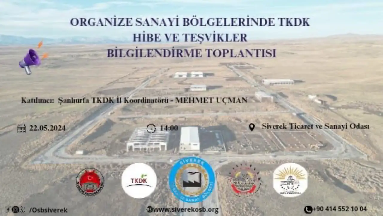 Siverek’te Büyük Hibe ve Teşvik Toplantısı