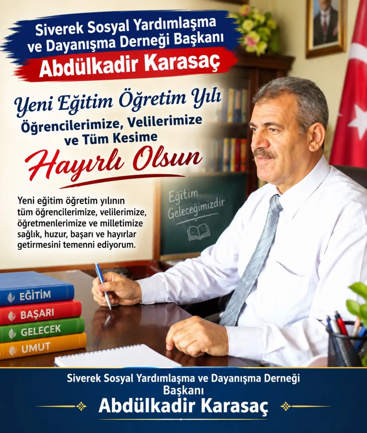 Abdulkadir Karasa&ccedil;'tan Yeni Eğitim ve &Ouml;ğretim Yıllı Milletimize Hayırlı Olsun Mesajı