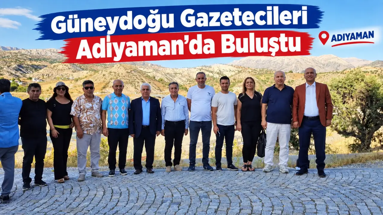 Adıyaman&rsquo;da B&ouml;lge Basını Buluştu: Yerel Medyanın Geleceği Masaya Yatırılıyor