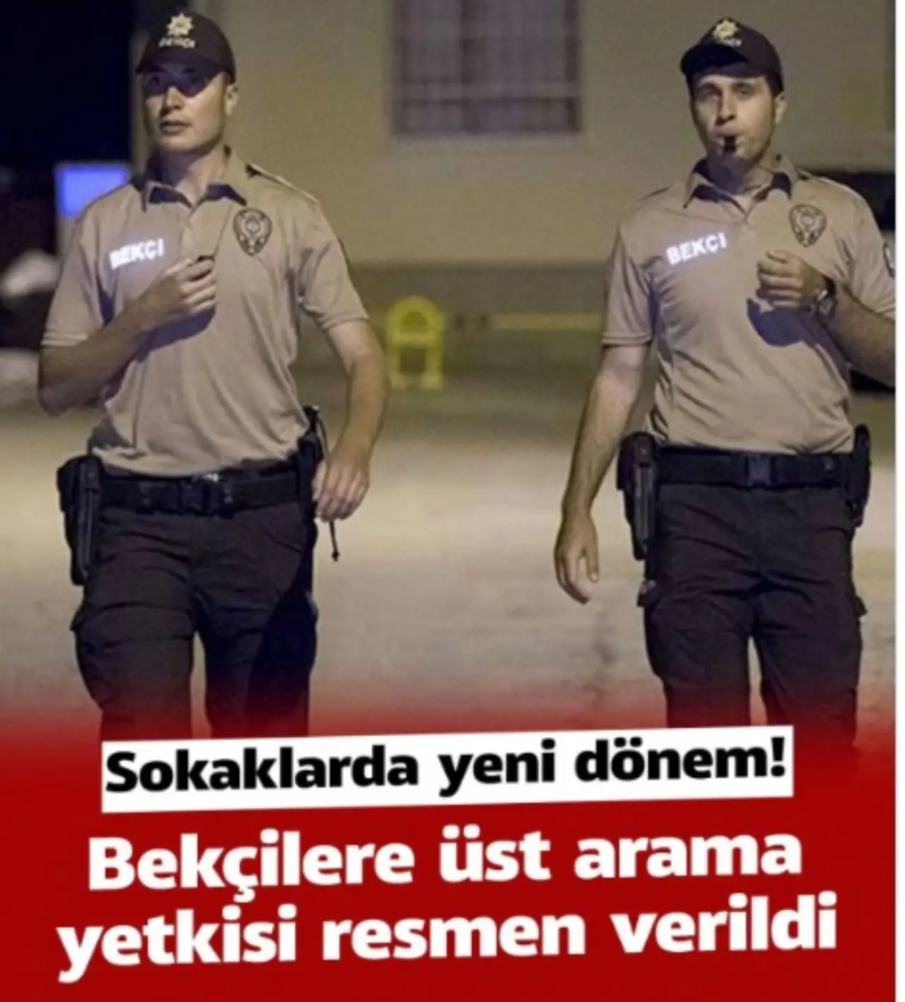 Bek&ccedil;ilere &Uuml;st Arama Yetkisi Geldi ve G&ouml;rev Tanımları Resmi Gazetede Yayınlandı