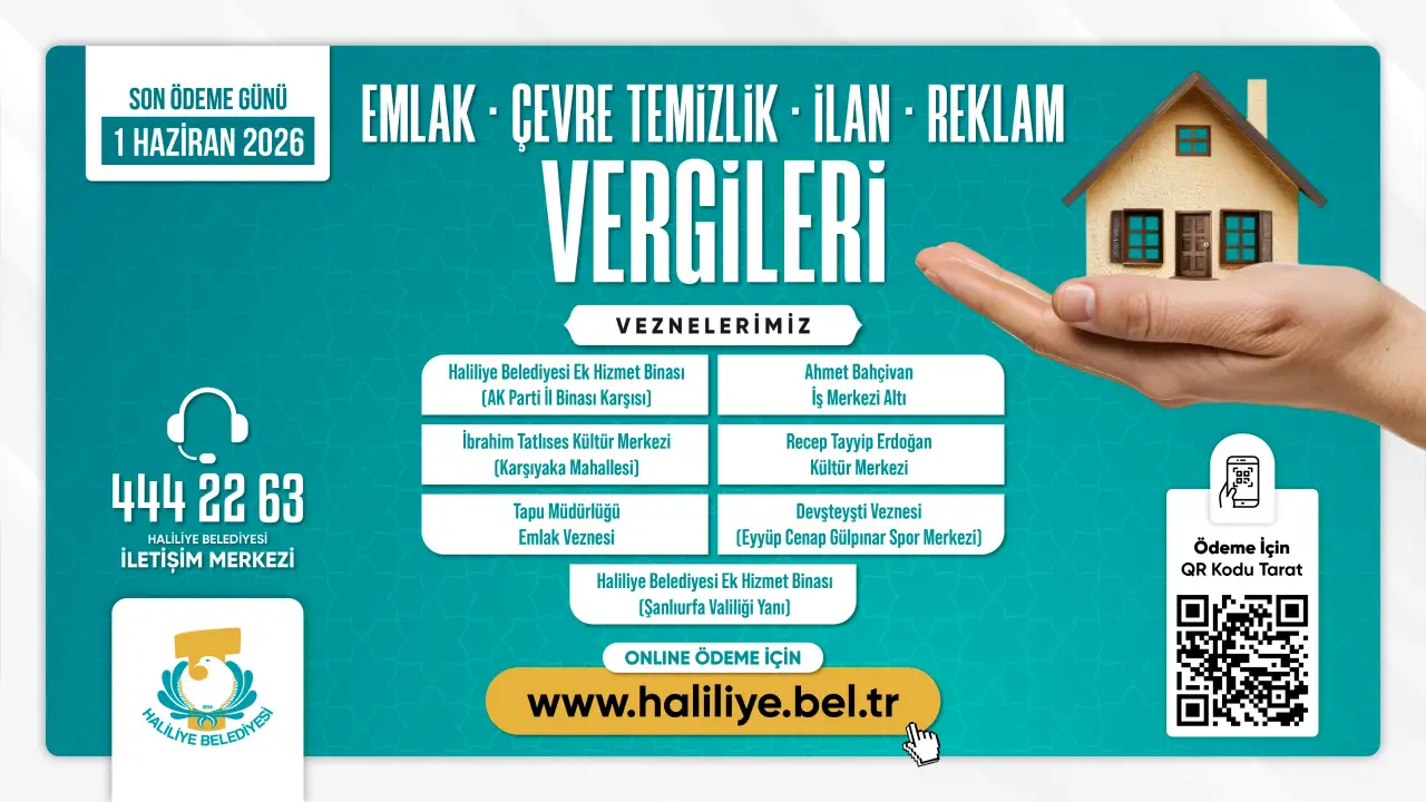 Haliliye&rsquo;de Vergi D&ouml;nemi: M&uuml;kellefler İ&ccedil;in Kritik Takvim İşlemeye Başladı