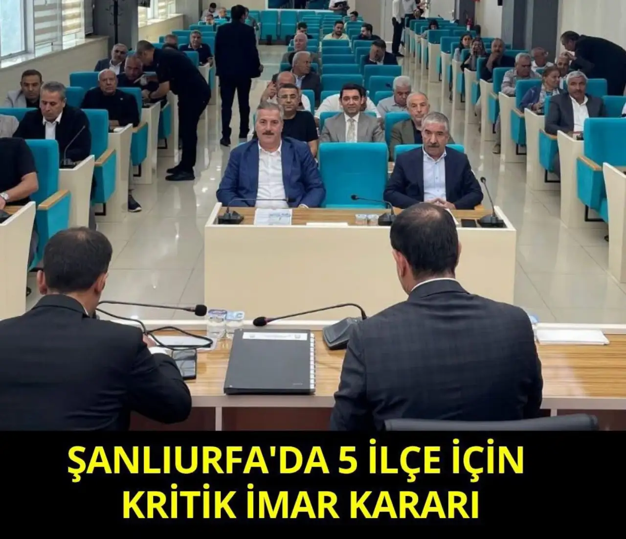 Şanlıurfa&rsquo;da 5 İl&ccedil;eyi İlgilendiren İmar Planı Kararları Onaylandı