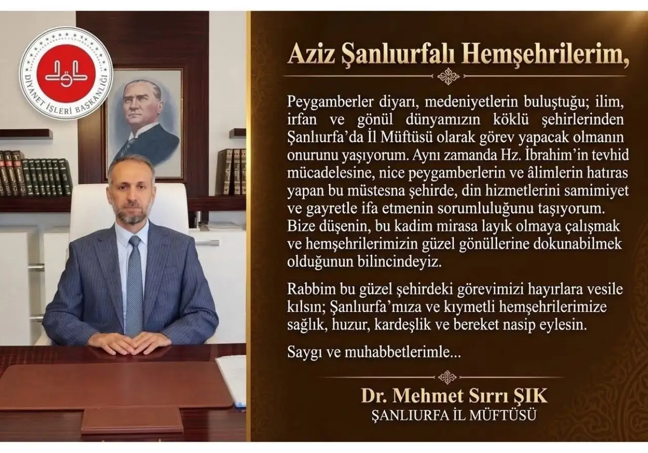 Şanlıurfa İl M&uuml;ft&uuml;s&uuml; Dr. Mehmet Sırrı Şık G&ouml;revine Başladı