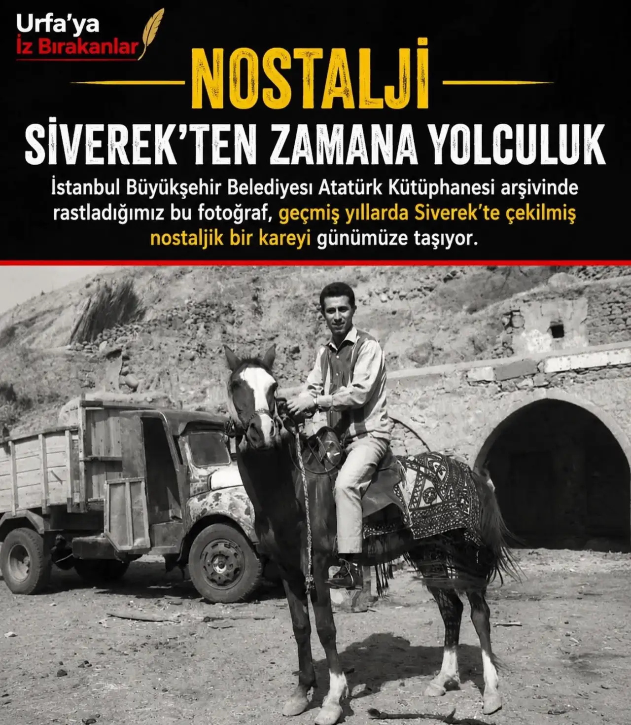 Siverek&rsquo;in Nostaljik Fotoğrafı Yıllar &Ouml;ncesinin Yaşamını G&uuml;n Y&uuml;z&uuml;ne &Ccedil;ıkardı