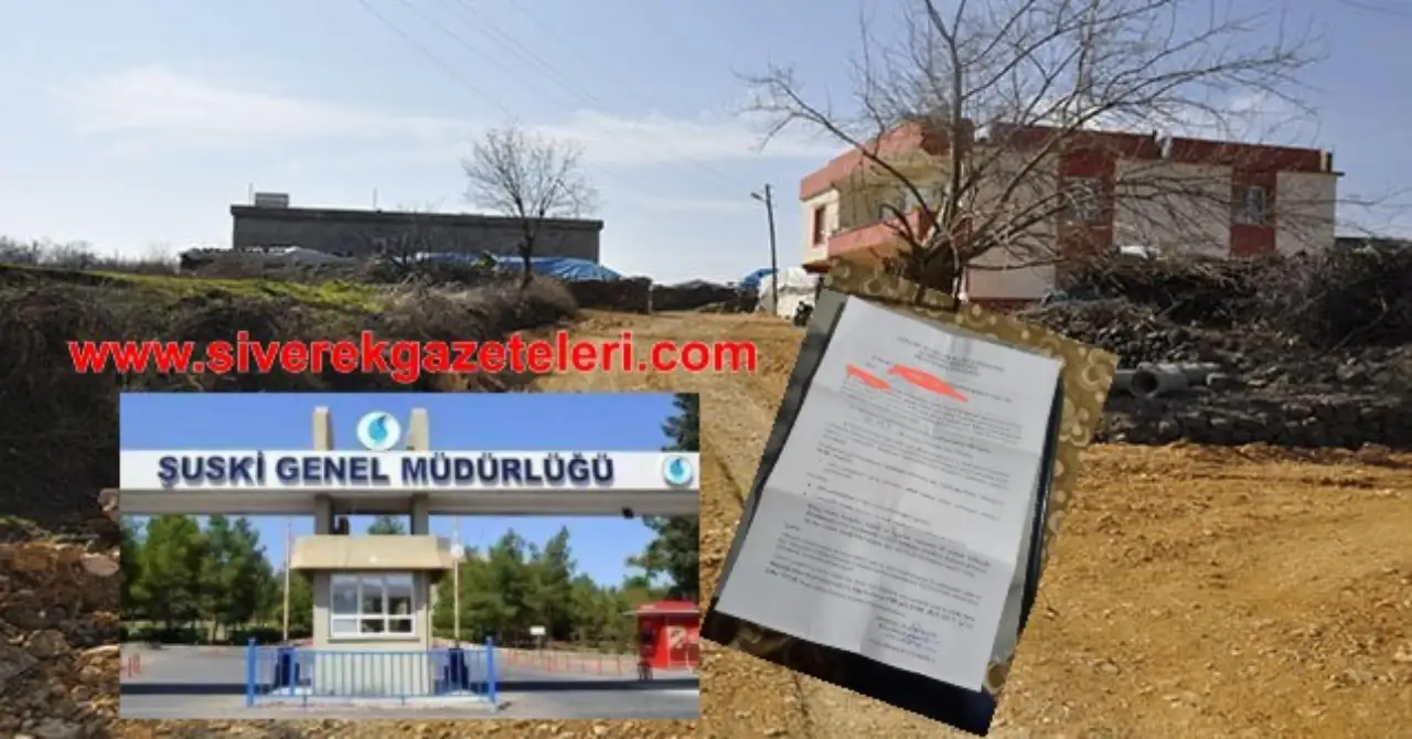 Siverek’te SUSKİ Krizi: Köylülere İcra Şoku! Tepkilere Neden Oldu
