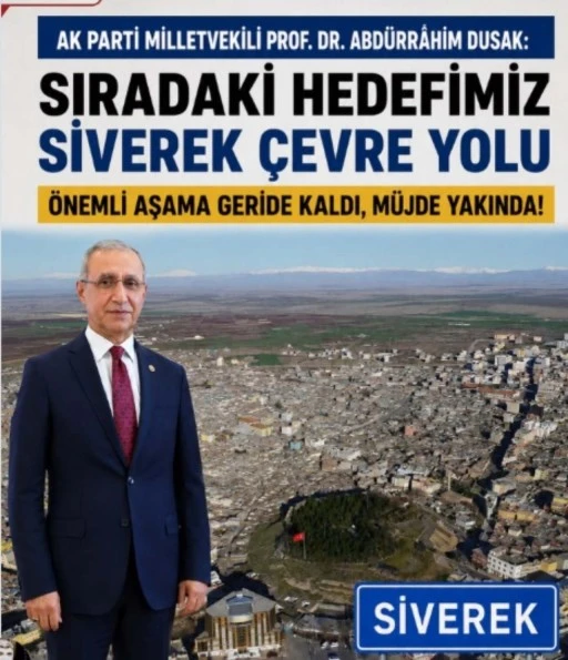 Siverek&rsquo;te Ulaşım İ&ccedil;in &Ccedil;evre Yolu Projesinde G&ouml;zler M&uuml;jdeli Haberde