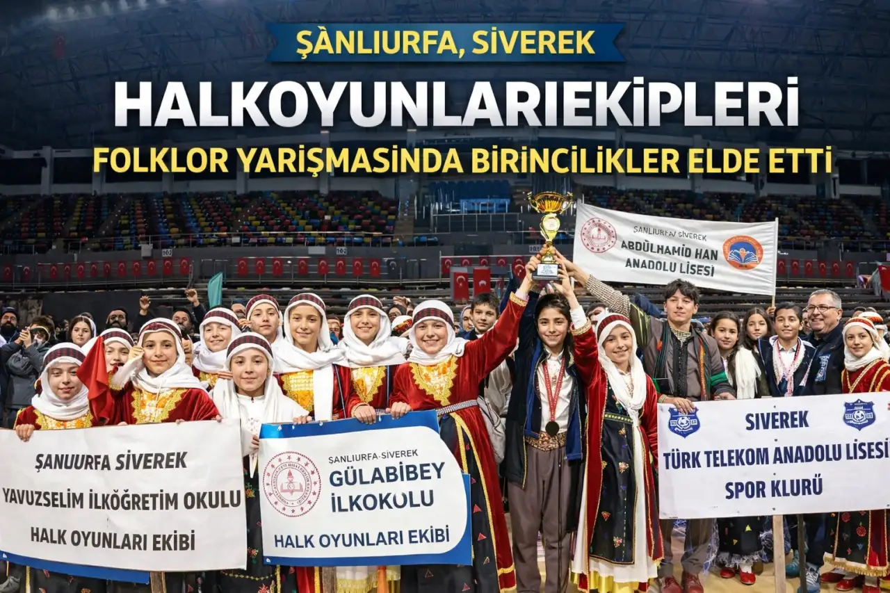 Siverekli &Ouml;ğrenciler Folklor Yarışmalarında Şanlıurfa&rsquo;yı Salladı!