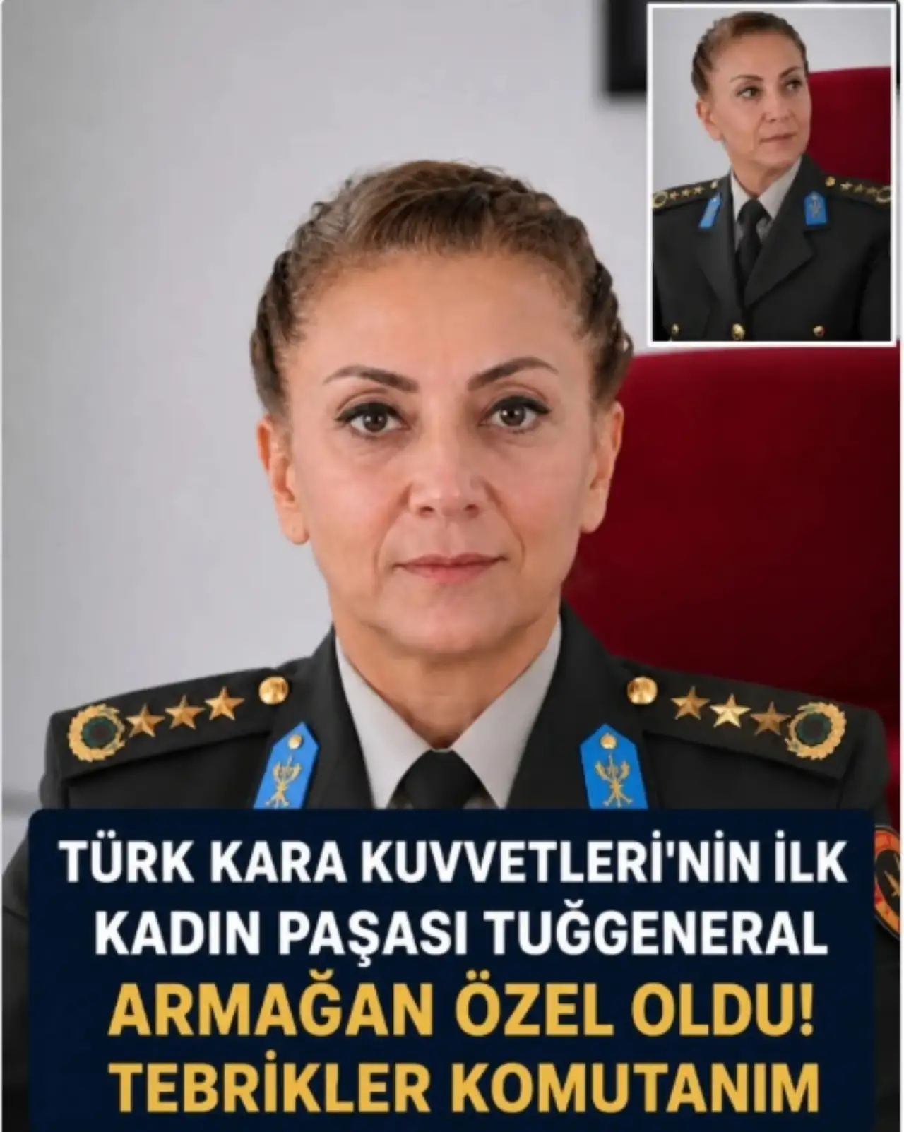 T&uuml;rk Kara Kuvvetleri&rsquo;nde Tarihi Adım: İlk Kadın General Armağan &Ouml;zel G&ouml;reve Başladı