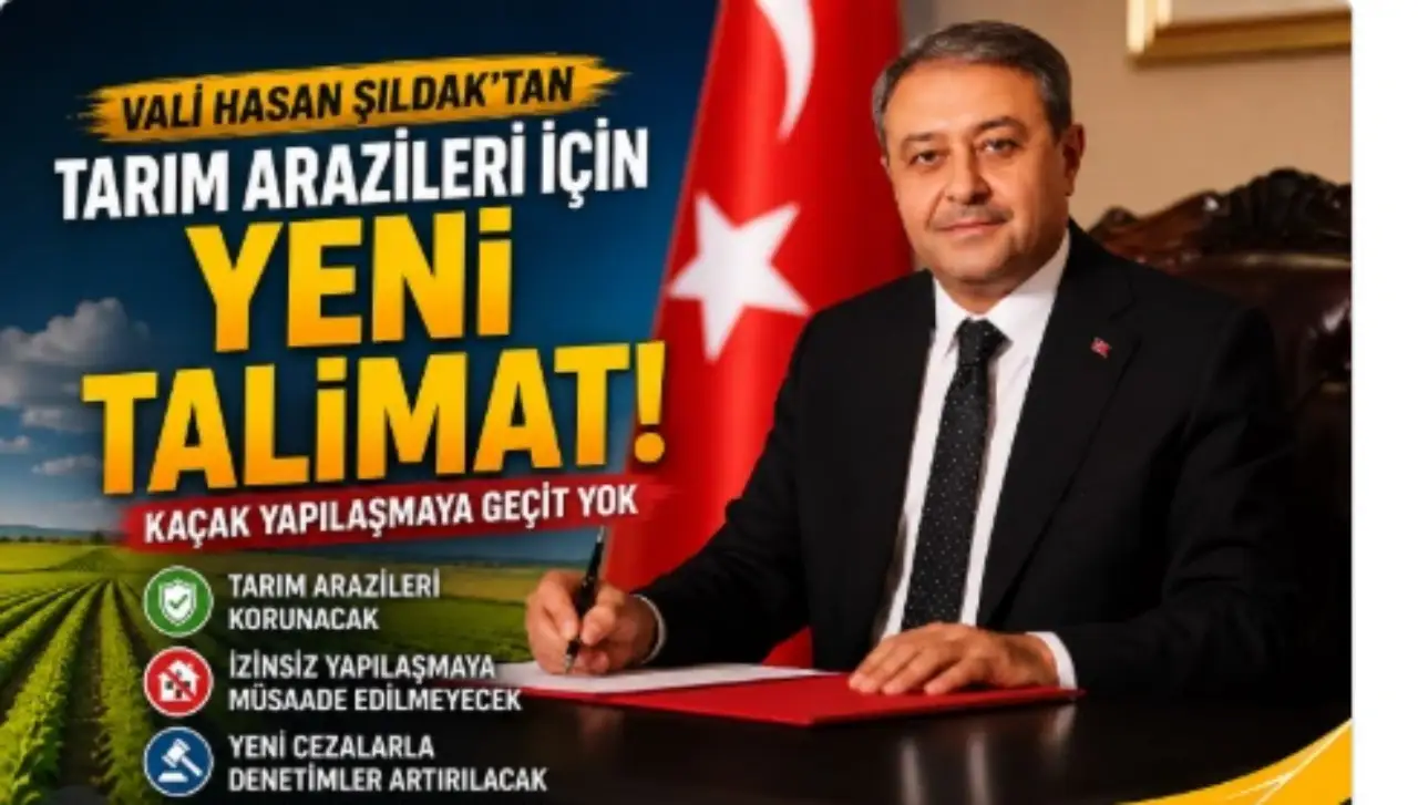 Vali Hasan Şıldak&rsquo;tan Ka&ccedil;ak Yapılaşmaya Karşı Sert Talimat