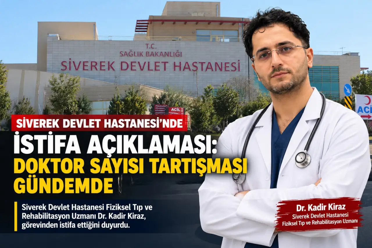 Siverek Devlet Hastanesi’nde İstifa Açıklaması: Doktor Sayısı Tartışması Gündemde
